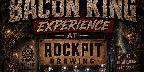 The Bacon King Experience at RockPit Brewing