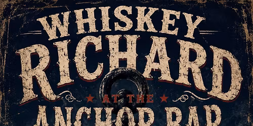 Whiskey Richard at Anchor Bar