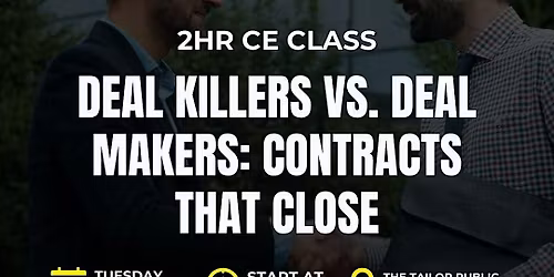 Deal Killers vs. Deal Makers: Contracts That Close