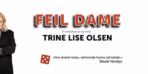 TRINE LISE OLSEN - FEIL DAME