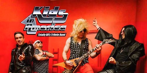 Kids in America: Totally 80's Tribute Band - Hard Rock Cafe