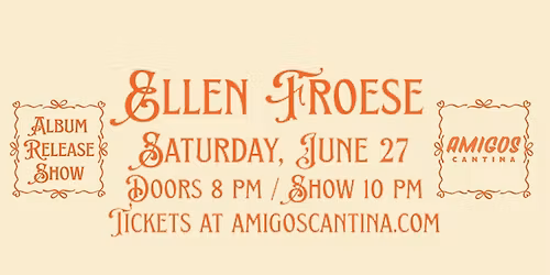 Ellen Froese "Solitary Songs" Album Release Show w\/ Guests