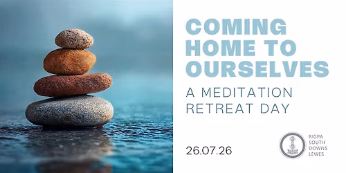 Coming Home to Ourselves: Unifying body, speech and mind through meditation