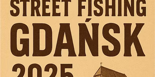 Street Fishing Gda\u0144sk 