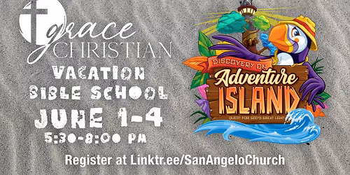 Vacation Bible School at Grace Christian