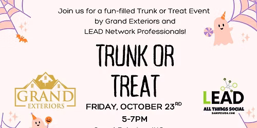 Trunk or Treat Family Bash at Grand Exteriors with LEAD Network Pro