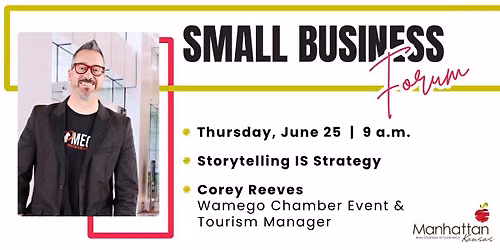 Small Business Forum: Storytelling IS Strategy