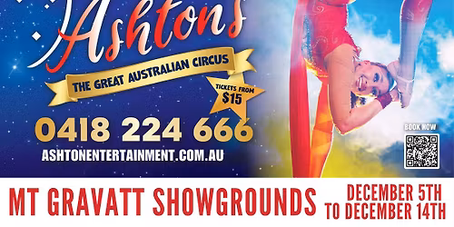 Ashton's The Great Australian Circus | Mt Gravatt