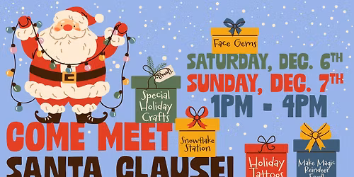 Come Meet Santa Claus