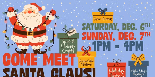 Come Meet Santa Claus