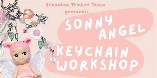 Sonny Angel Keychain Workshop