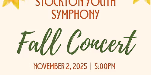 Stockton Youth Symphony Fall Concert 2025
