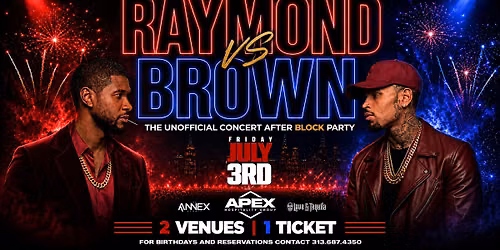 The Raymond Vs Brown Block Party on Friday, July 3rd!