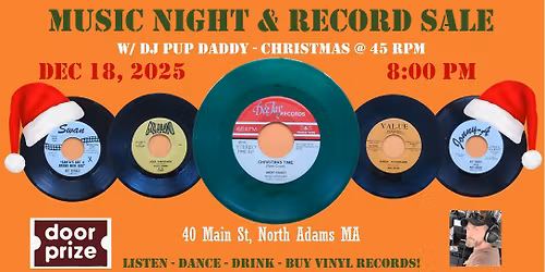 Music Night & Record Sale w\/ DJ Pup Daddy - Christmas @ 45 RPM