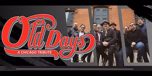 The Old Days - a Chicago Tribute 