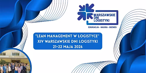 XIV Warszawskie Dni Logistyki