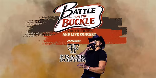 2026: Battle for the Buckle Youth Rodeo & Concert
