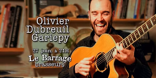 "L'apr\u00e8s-St-Jean" avec Oli DG au Barrage