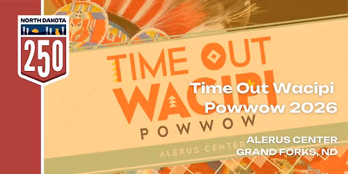 Time Out Wacipi Powwow 2026 (4\/17)
