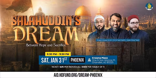 Salahuddin\u2019s Dream: Between Hope and Sacrifice - Phoenix