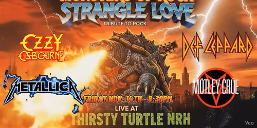 MONSTERS OF ROCK SHOW | THE THIRSTY TURTLE - NRH | STRANGLE LOVE - TRIBUTE TO ROCK