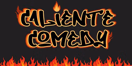 Caliente Comedy