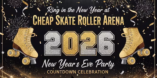 Cheap Skate Roller Arena New Years Party