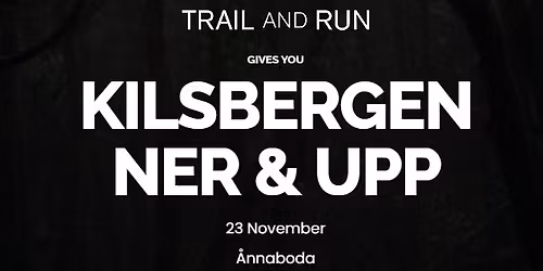 Kilsbergen Ner & Upp