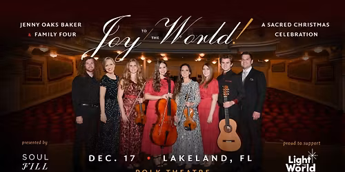 LAKELAND, FL: Joy to the World! A Sacred Celebration