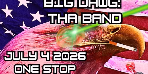 Big Dawg: Tha Band on 4th Of July!!!!!