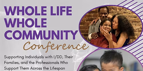 Whole Life, Whole Community Conference
