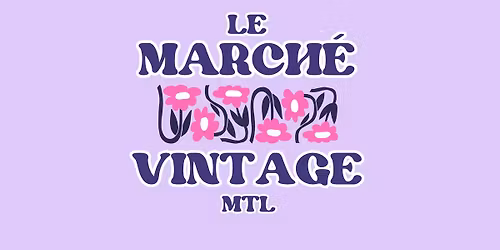 Le march\u00e9 vintage - vintage pop-up market \ud83e\udea9