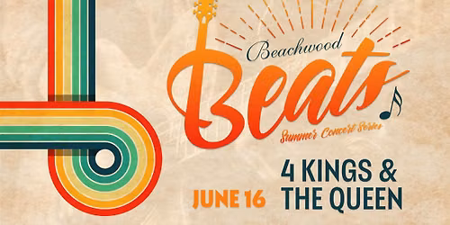 Beachwood Beats Concert - The 4 Kings & The Queen
