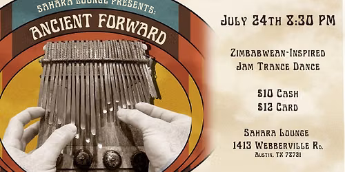 Ancient Forward at Sahara Lounge