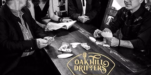 Oak Hill Drifters - Live Music at Wilder