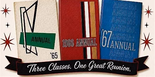 Watertown High School '65, '66, '67 Class Reunion