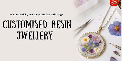 Resin Jewellery Workshop