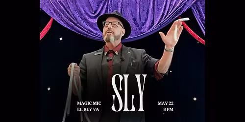 Magic Mic Presents: Sly's Magic