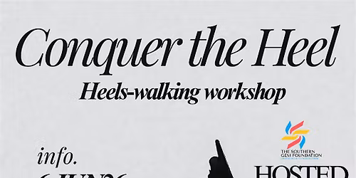 Conquer the Heel Workshop (Southern Gem Foundation)