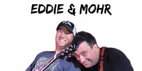 Eddie & Mohr 
