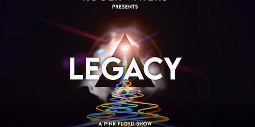 Roger Waters Presents LEGACY - A Pink Floyd Show
