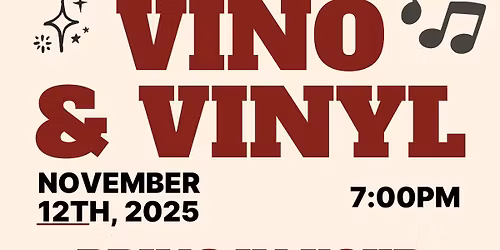 *FREE*\ud83c\udfb6\ud83c\udf77 Vino & Vinyl \u2013 A Night of Music, Memories & Meaning
