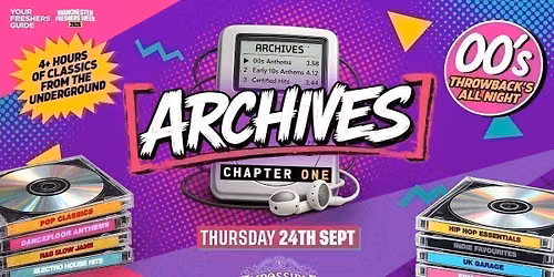 ARCHIVES - The UK's Newest Throwback Party | Manchester Freshers 2026