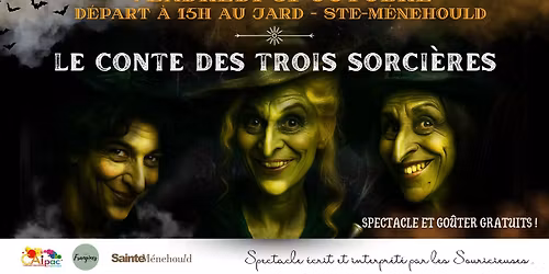 \ud83c\udf83 LE CONTE DES TROIS SORCI\u00c8RES \ud83e\uddd9\u200d\u2640\ufe0f