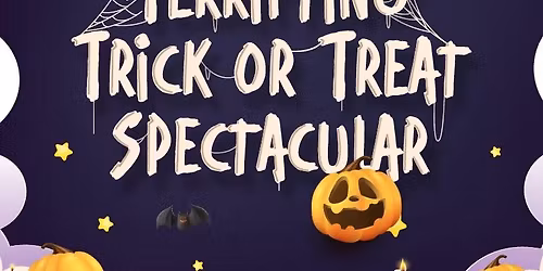 Terrifying Trick or Treat Spectacular