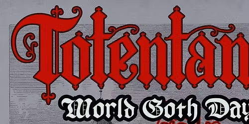 Totentanz World Goth Day Celebration