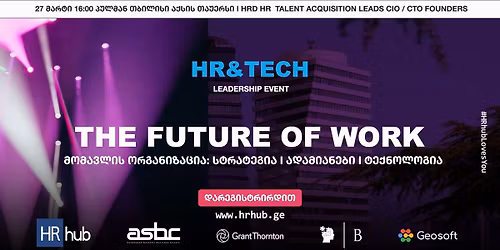 The Future of Work - HR & Tech Leadership Event