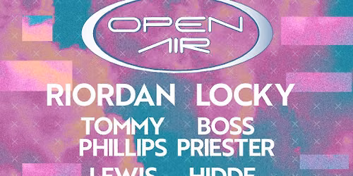 LOCKY, RIORDAN & MORE OPEN AIR | Groovebox at Homepark Plymouth