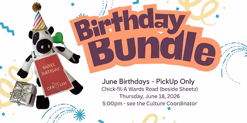 June Birthday Bundles Pick Up