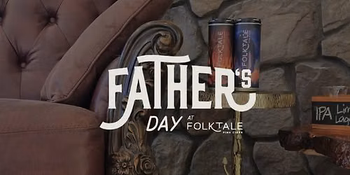 Father's Day at Folktale Cider